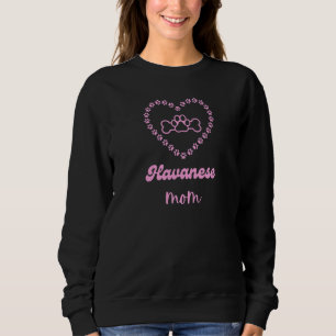 Havanese Dog Mum Cute Pink Women's Fur Mama Sweatshirt