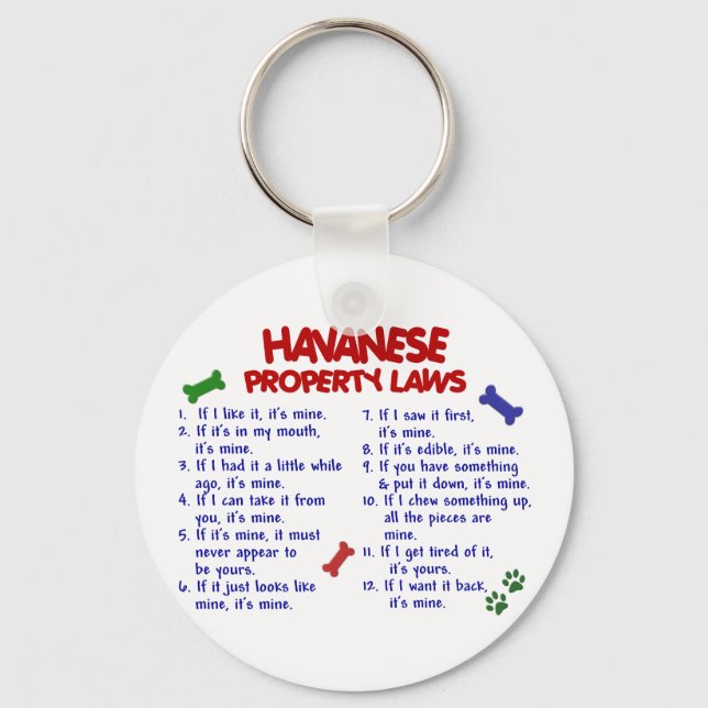 HAVANESE Property Laws 2 Key Ring (Front)