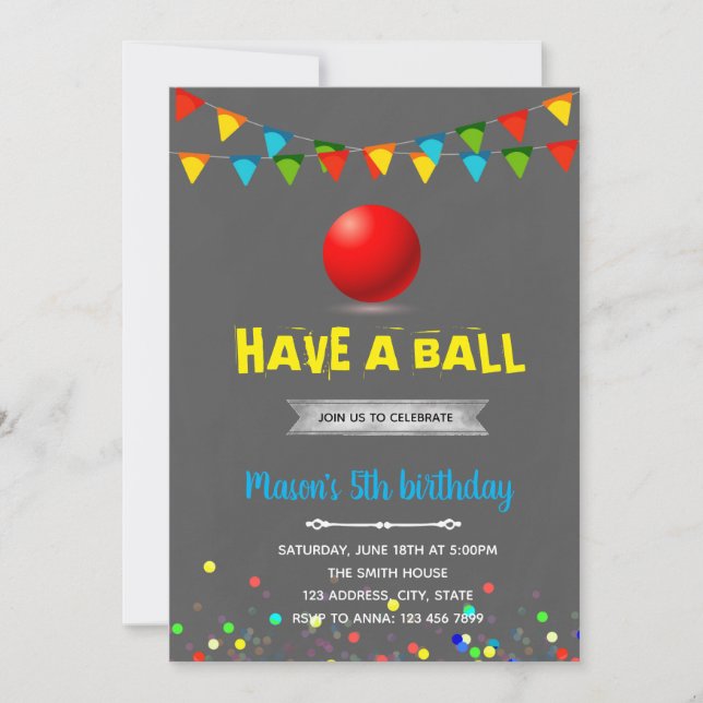 Have a ball birthday invitation (Front)