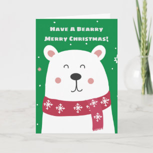 Have A Bearry Merry Christmas! Bear Christmas Card