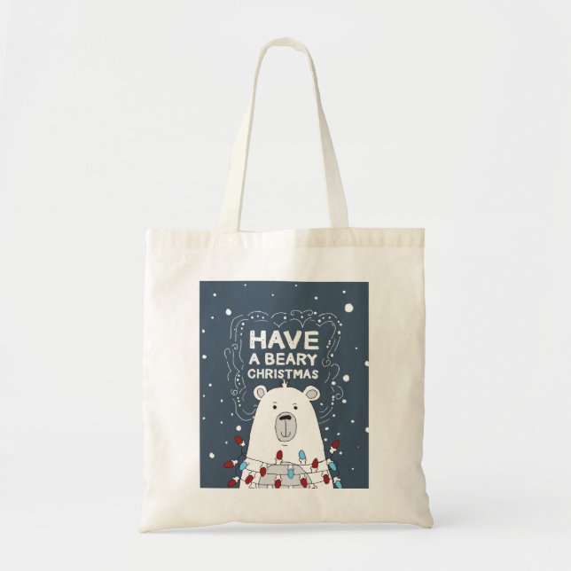 Have a Beary Christmas Polar Bear Art Illustration Tote Bag (Front)