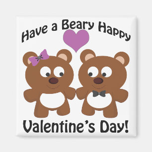 Have a Beary Happy Valentine's Day! Magnet