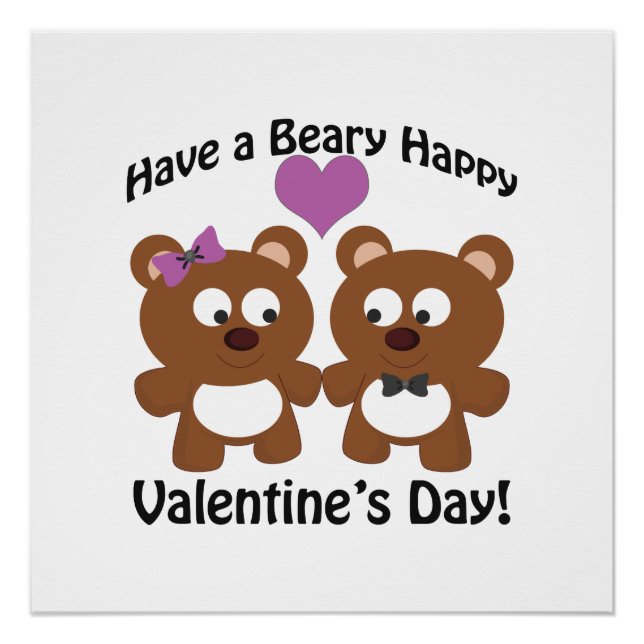 Have a Beary Happy Valentine's Day! Poster (Front)