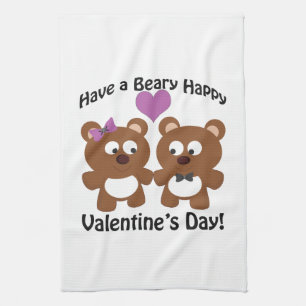 Have a Beary Happy Valentine's Day! Tea Towel