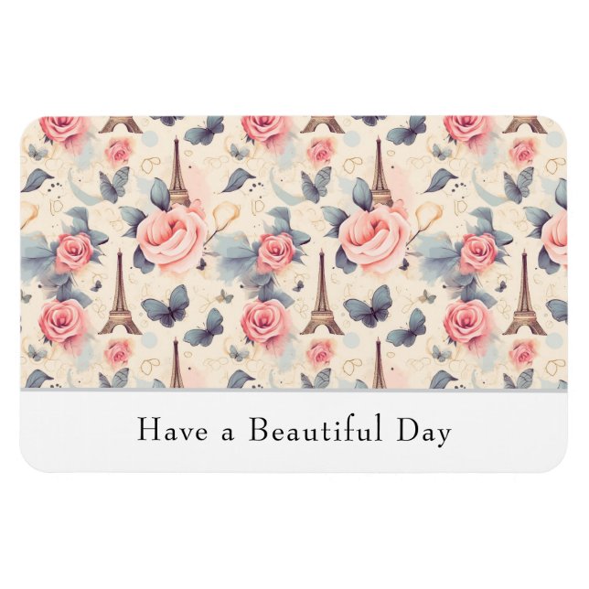 Have a Beautiful Day Eiffel Tower Pattern Magnet (Horizontal)