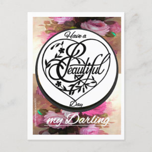 Have a 'Beautiful' Day Hand Drawn &.... Postcard