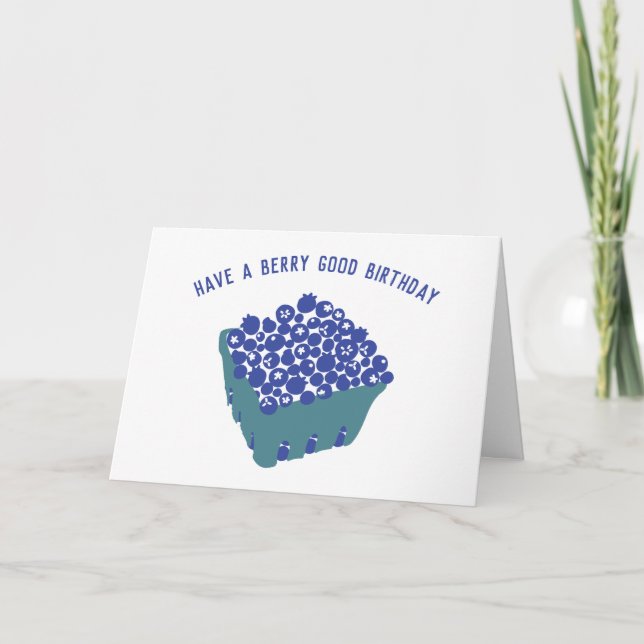 Have a Berry Good Birthday Blueberries Card (Front)