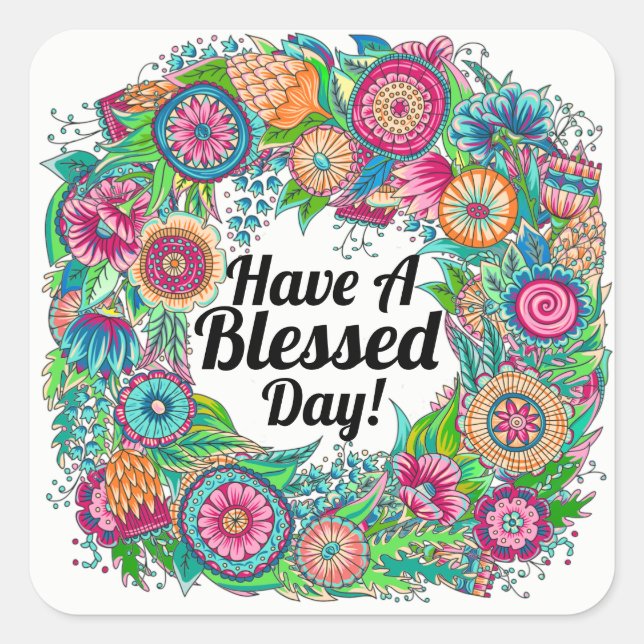 Have a Blessed Day Sticker (Front)