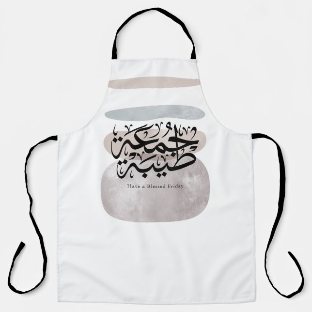 Have a Blessed Friday – Arabic Thuluth Calligraphy Apron (Front)