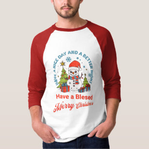 Have a Blessed Merry Christmas & a Happy New Year T-Shirt