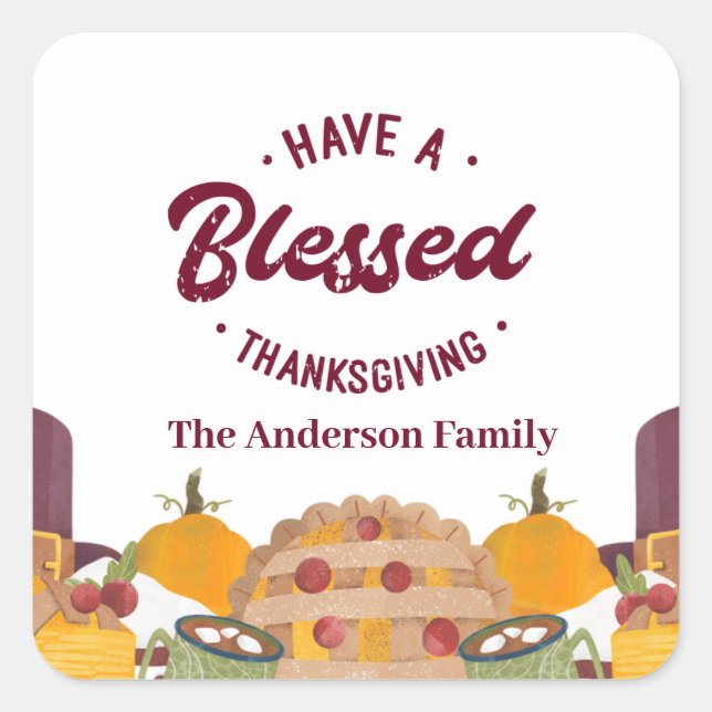 Have a blessed thanksgiving  square sticker (Front)