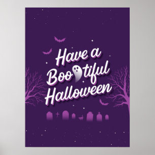 Have a Bootiful Halloween Poster (18x24)