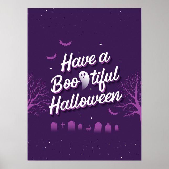 Have a Bootiful Halloween Poster (18x24) (Front)