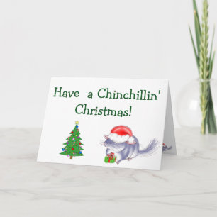 Have a Chinchillin' Christmas Card! Holiday Card