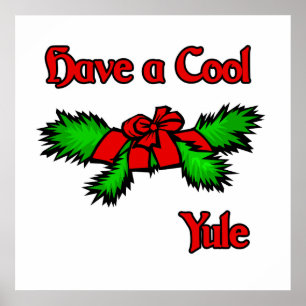 have a cool Yule Poster