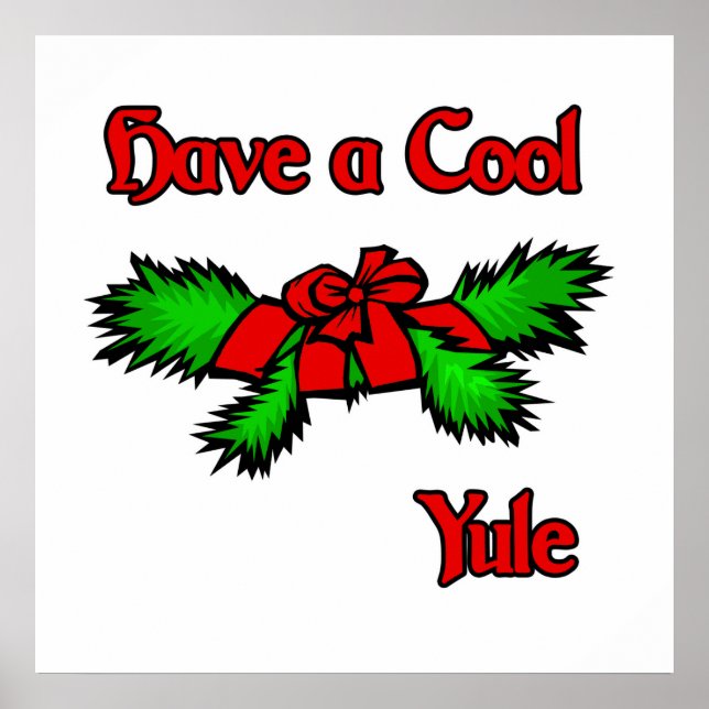 have a cool Yule Poster (Front)