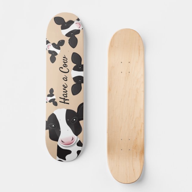 Have a Cow Tan Black White Animal Illustration Skateboard (Front)