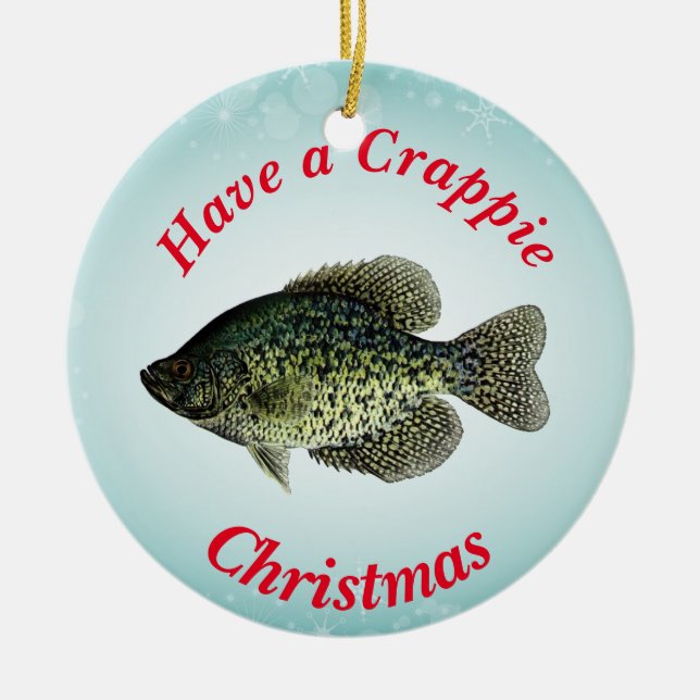 "Have a Crappie Christmas" featuring black crappie Ceramic Tree Decoration (Front)