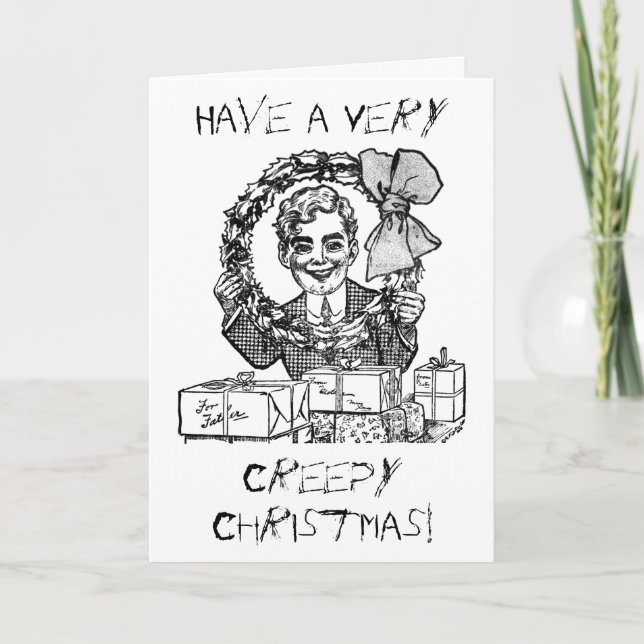 Have a Creepy Christmas! Funny Greeting Card (Front)