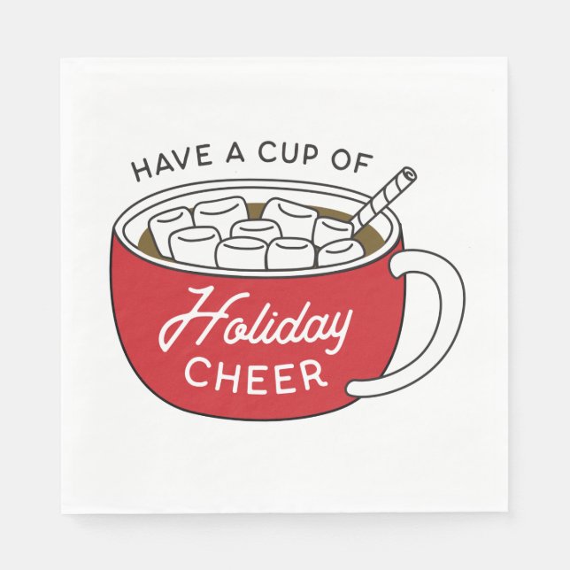 Have a Cup of Holiday Cheer Hot Chocolate Napkin (Front)