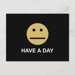 "Have a day" neutral post card