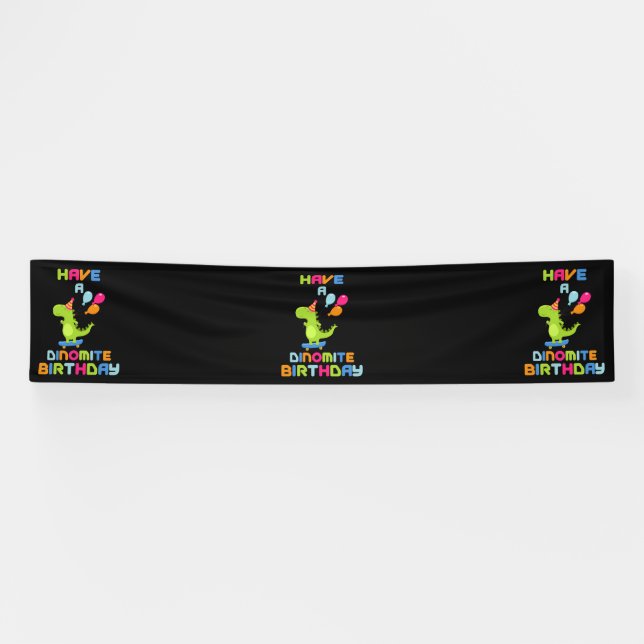 Have A Dinomite Birthday 2.5x12 Vinyl Banner (Horizontal)
