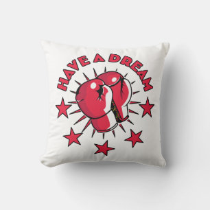 Have a Dream Cushion