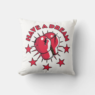 Have a Dream Cushion