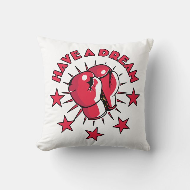 Have a Dream Cushion (Front)