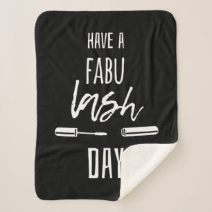 Have A Fabu Lash Day Sherpa Blanket