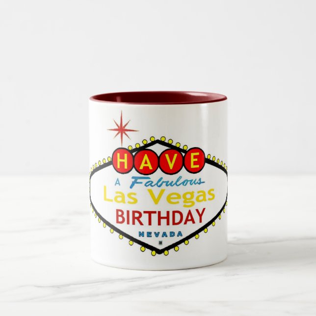 Have a Fabulous Las Vegas Birthday Mug (Center)