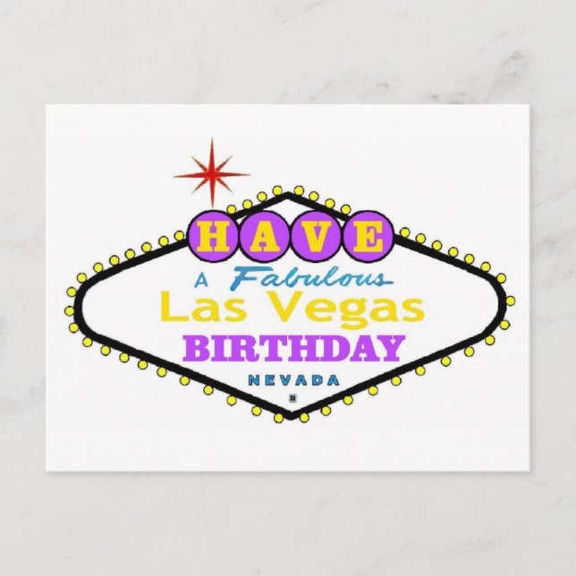 Have A Fabulous Las Vegas Birthday Postcard (Front)