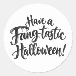 Have a Fang-tastic Halloween. Spooky Funny Vampire Classic Round Sticker