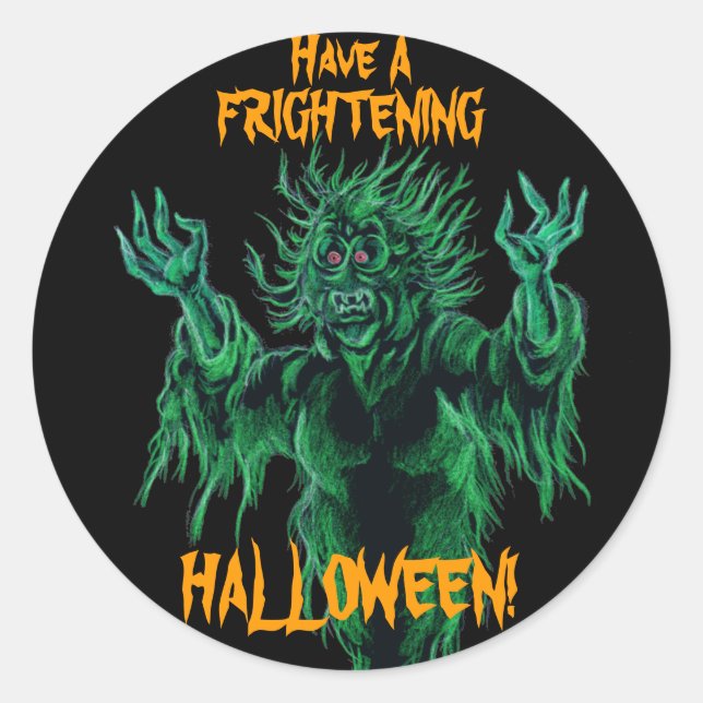 Have A Frightening Halloween! Classic Round Sticker (Front)