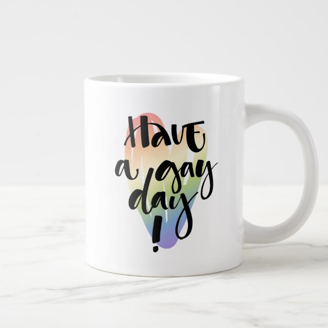 Have A Gay Day Large Coffee Mug (Right)