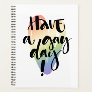 Have A Gay Day Planner