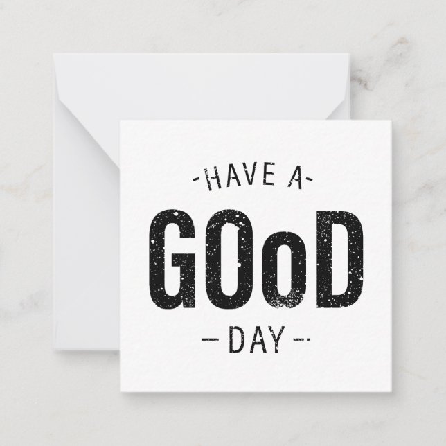 Have a Good Day Card (Front)