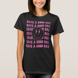 Have A Good Day Pink Smile Face Preppy Aesthetic T T-Shirt