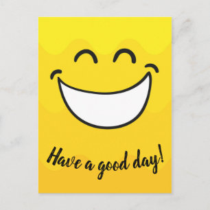 Have a good day! postcard
