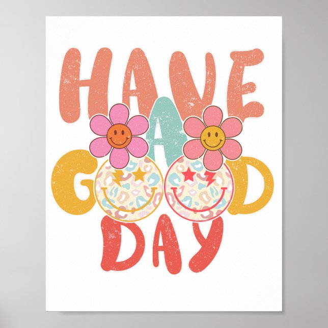 Have a good day  poster (Front)