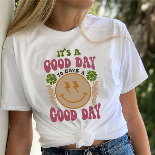 Have a Good Day Shirt, Aesthetic Trendy  T-Shirt