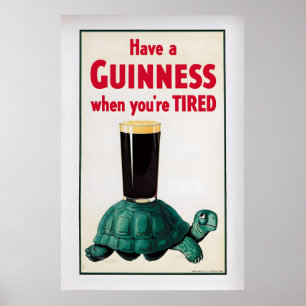Have a Guinness When You're Tired Vintage Poster