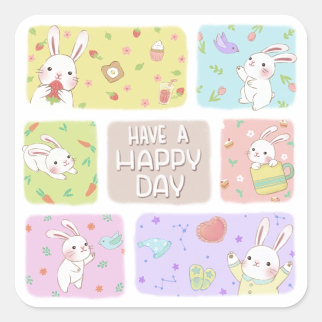 Have A Happy Day: Cute Bunny Illustration Square Sticker (Front)