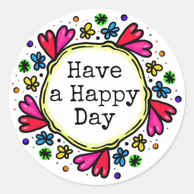 Have a Happy Day Positive Thinking Stickers (Front)