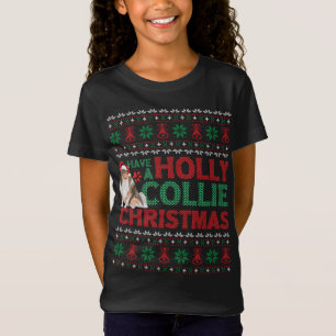 Have A Holly Collie Christmas Collie Dog Ugly Xmas T-Shirt