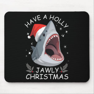 Have A Holly Jawly Christmas Funny Shark Santa Hat Mouse Mat