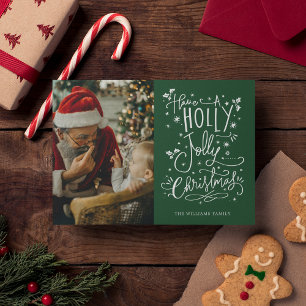 HAVE A HOLLY JOLLY CHRISTMAS   Add Your Photo Holiday Card