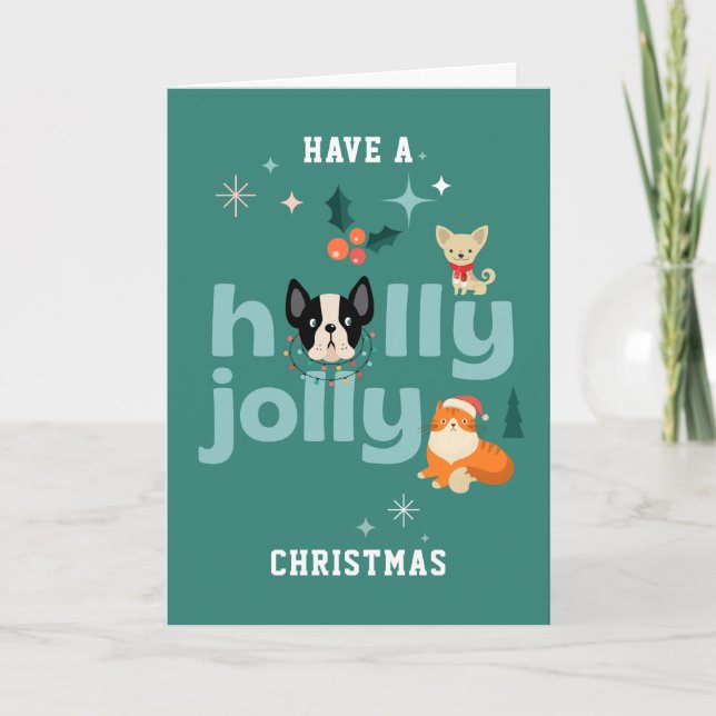 Have A holly Jolly Christmas   Card (Front)