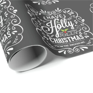Have A Holly Jolly Christmas Chalkboard Holiday Wrapping Paper