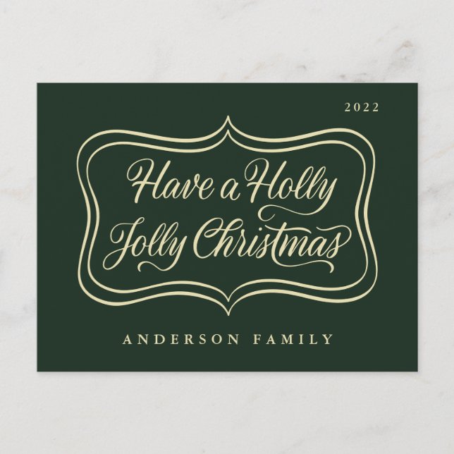Have a Holly Jolly Christmas Classic Gold Frame Holiday Postcard (Front)